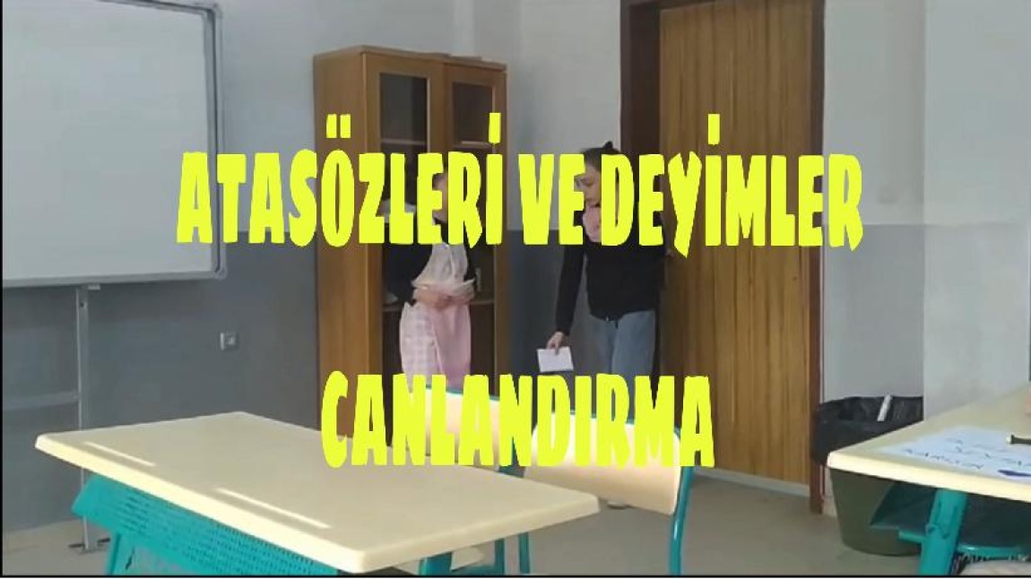 ATASÖZLERİ VE DEYİMLER CANLANDIRMA